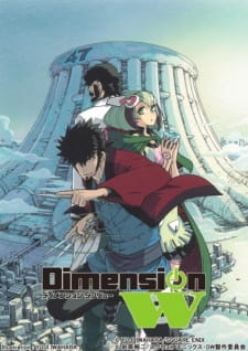 Dimension W: Robot wa Sentou no Yume wo Miruka