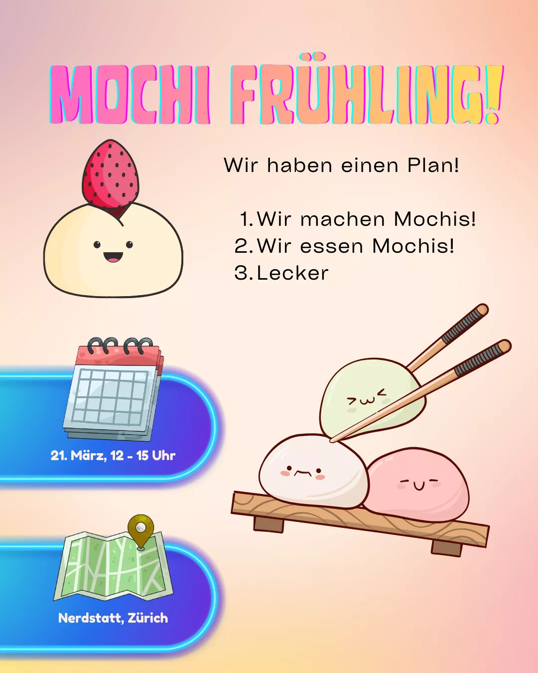 Wir machen Mochis